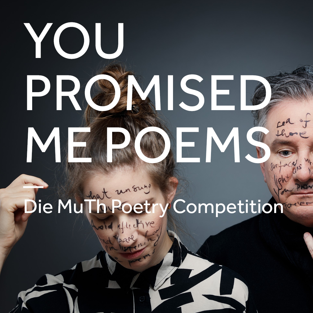 you promised me poems, MuTh Poetry Competione, Foto: Maria Frodl